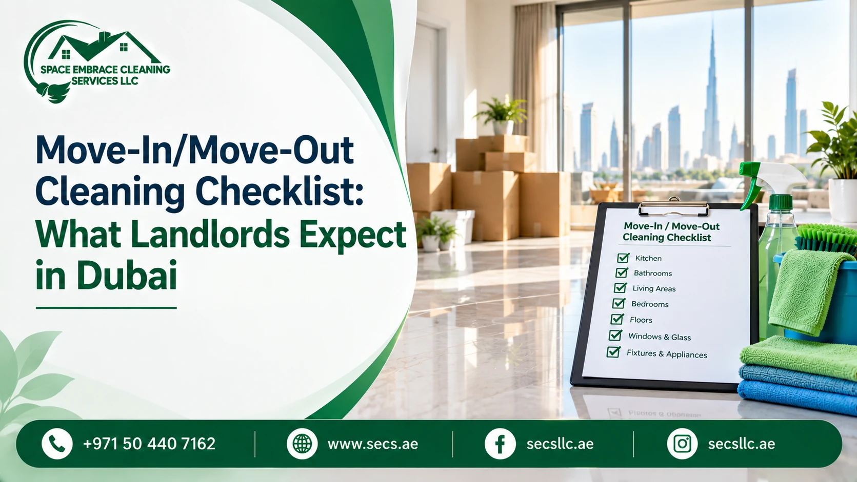 Move-In/Move-Out Cleaning Checklist: What Landlords Expect in Dubai